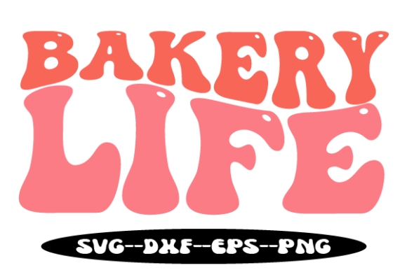 Bakery Life Wavy SVG: Graphics for Crafts & Content