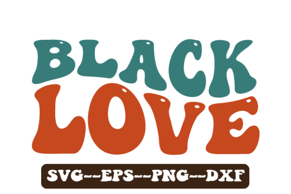 Black Love Kwanzaa Retro Wavy SVG Graphics for Crafts