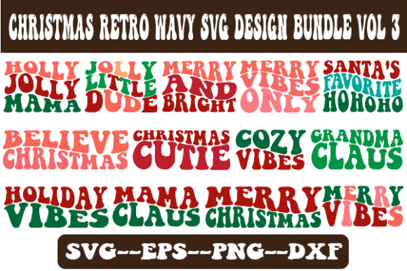 Christmas Wavy SVG Design Bundle Vol 3: Graphics for Crafts