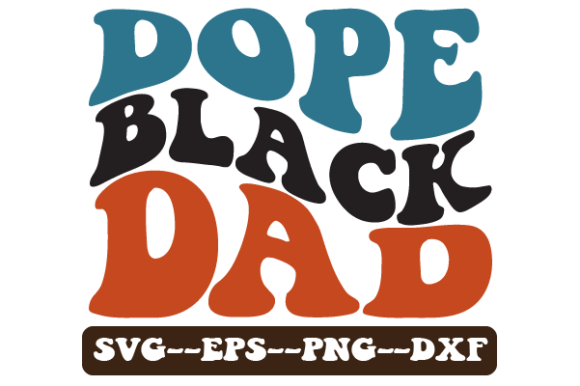 Dope Black Dad Kwanzaa Retro Wavy SVG: Graphics for Crafts & Content