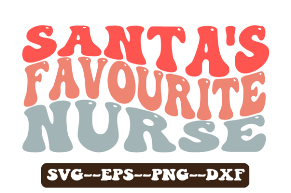 Santa’s Favourite Nurse Retro Wavy SVG: Graphics for Crafts & Seasonal Branding