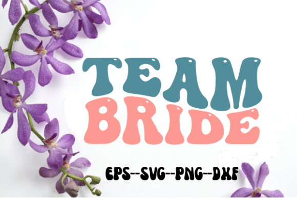 Team Bride Wedding Retro Wavy SVG: Graphics for Crafts & Editorial Charm